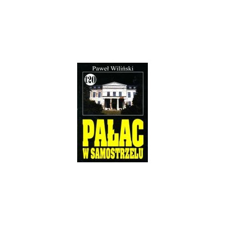 Pan Samochodzik i pałac w Samostrzelu, cz. 120