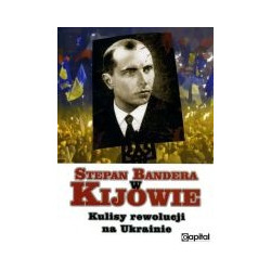 Stepan Bandera w Kijowie