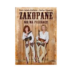 Zakopane, nie ma przebacz!