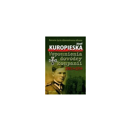 Wspomnienia dowódcy kompanii 1923-1934