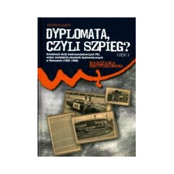 Dyplomata czyli szpieg? cz.2