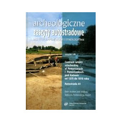 Archeologiczne zeszyty autostradowe. Zeszyt 14