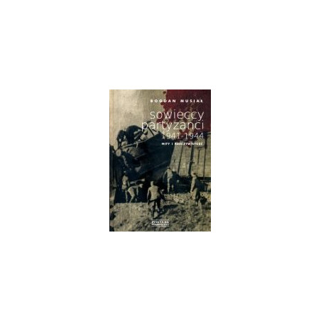 Sowieccy partyzanci 1941-1944