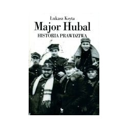 Major Hubal Historia prawdziwa