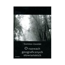 O nazwach geograficznych słowiańskich