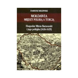 Mołdawia między Polską a Turcją