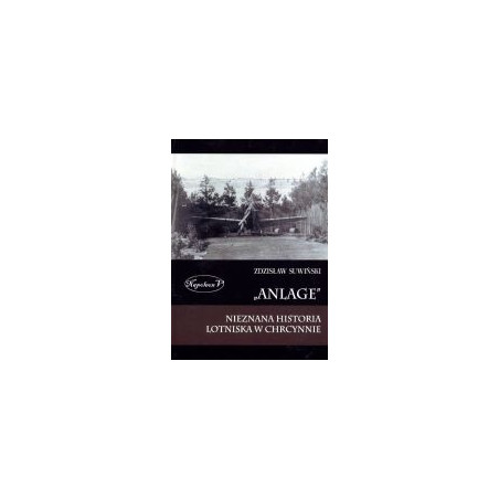 Anlage Nieznana historia lotniska w Chrcynnie
