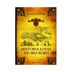 Historia Łodzi do 1865 roku
