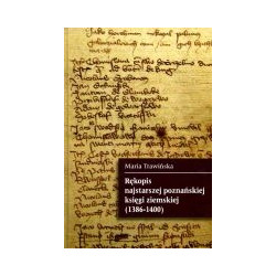 Rękopis najstarszej poznańskiej księgi ziemskiej (1386-1400)