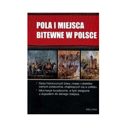 Pola i miejsca bitewne w Polsce