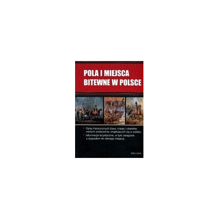 Pola i miejsca bitewne w Polsce