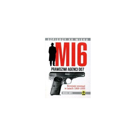 MI-6 Prawdziwi agenci 007