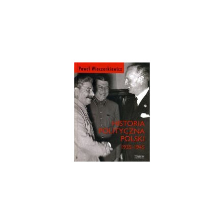 Historia polityczna Polski 1935-1945