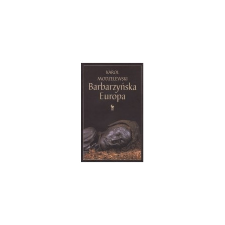 Barbarzyńska Europa