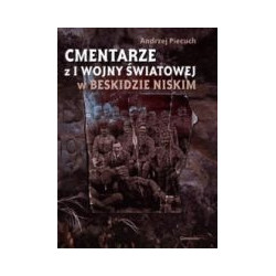 Cmentarze z I Wojny Światowej w Beskidzie Niskim
