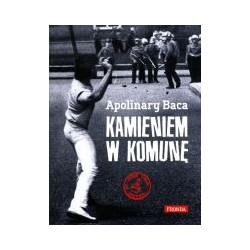 Kamieniem w komunę