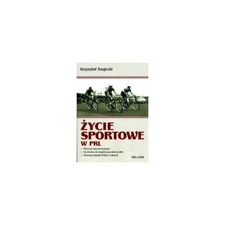 Życie sportowe w PRL