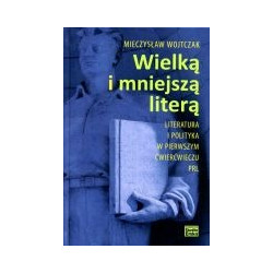 Wielką i mniejszą literą