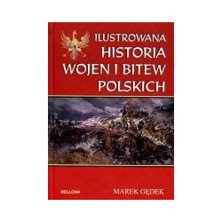 Ilustrowana historia wojen i bitew polskich