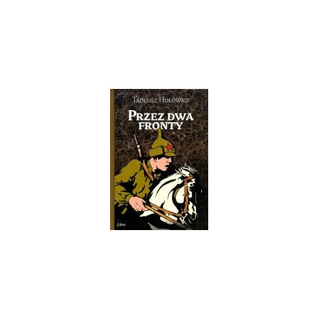 Przez dwa fronty