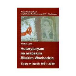 Autorytaryzm na arabskim Bliskim Wschodzie