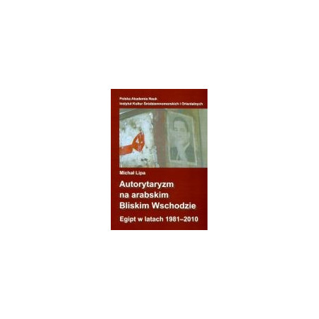 Autorytaryzm na arabskim Bliskim Wschodzie