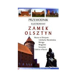Zamek Olsztyn Przewodnik ilustrowany
