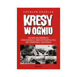 Kresy w ogniu