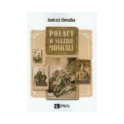 Polacy w służbie Moskali