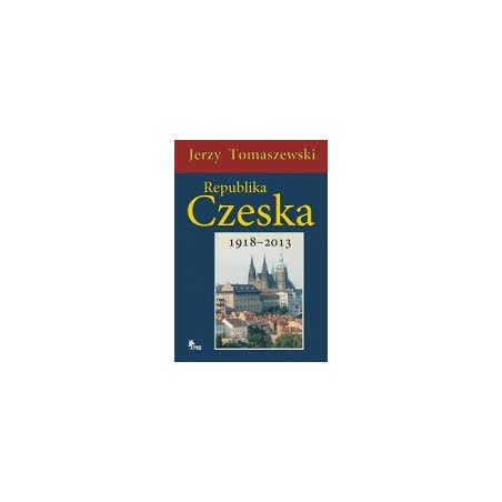 Republika Czeska 1918-2013
