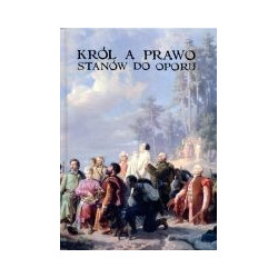 Król a prawo stanów do oporu
