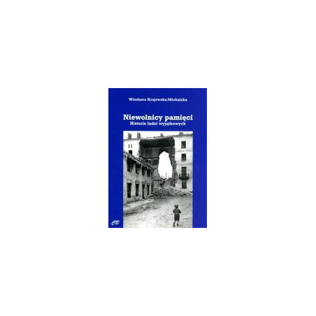 Niewolnicy pamięci