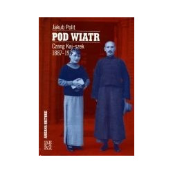 Pod wiatr. Czang Kaj-szek 1887-1975