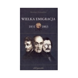 Wielka Emigracja 1831-1863
