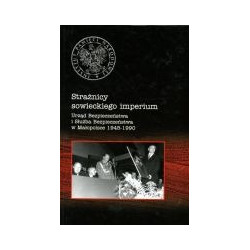 Strażnicy sowieckiego imperium