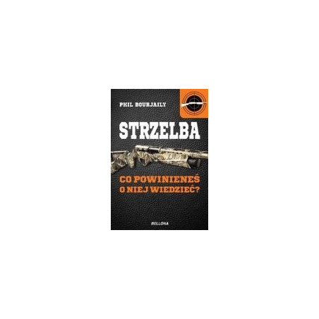 Strzelba Co powinieneś o niej wiedzieć?