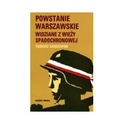 Powstanie Warszawskie widziane z wieży spadochronowej