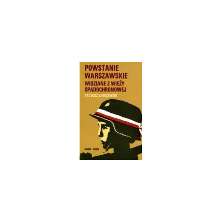 Powstanie Warszawskie widziane z wieży spadochronowej