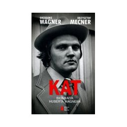 Kat Biografia Huberta Wagnera