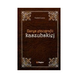 Zarys etnografii kaszubskiej
