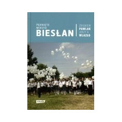 Pęknięte miasto Biesłan