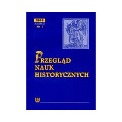 Przegląd Nauk Historycznych, R.IX/2010/nr 1