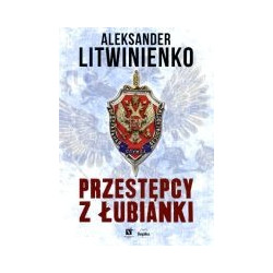 Przestępcy z Łubianki