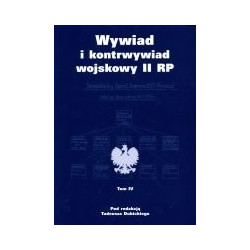 Wywiad i kontrwywiad wojskowy II RP t.4