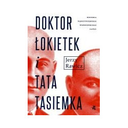 Doktor Łokietek i Tata Tasiemka