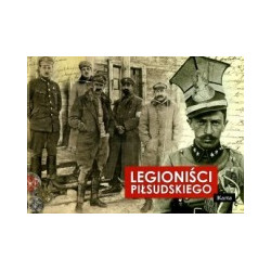 Legioniści Piłsudskiego