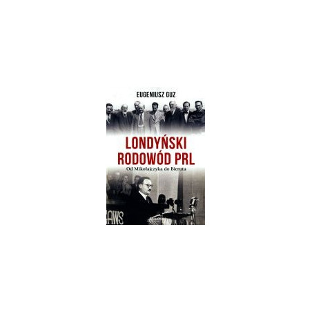 Londyński rodowód PRL