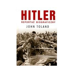 Hitler. Reportaż biograficzny.