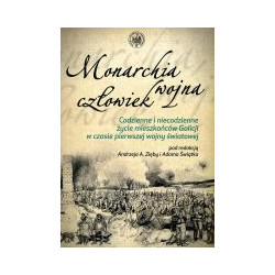 Monarchia, wojna, człowiek