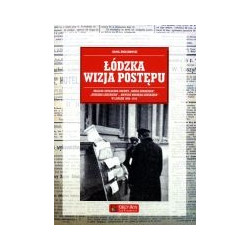 Łódzka wizja postępu